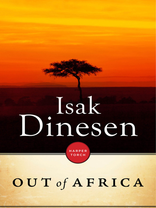 Title details for Out of Africa by Isak Dinesen - Wait list